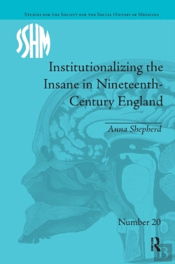 Bertrand.pt - Institutionalizing The Insane In Nineteenth-Century England