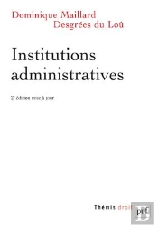 Institutions Administratives (2e Édition).