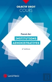 Institutions Administratives (6e Édition)