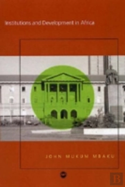 Bertrand.pt - Institutions And Development In Africa