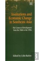 Institutions And Economic Change In Southeast Asia