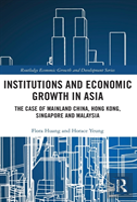 Institutions And Economic Growth In Asia