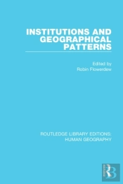 Institutions And Geographical Patterns