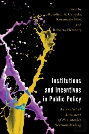 Institutions And Incentives In Public Policy