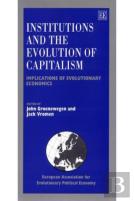 Institutions And The Evolution Of Capitalism