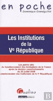 Institutions De La V République Après La Réforme Constitutionnelle Du 23 Juillet 2008