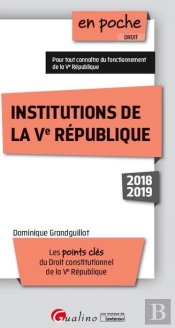 Institutions De La Ve Republique - 10eme Edition