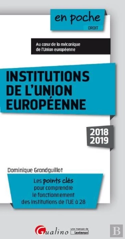 Bertrand.pt - Institutions De L'Union Europeenne - 10eme Edition