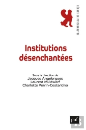 Institutions Désenchantées