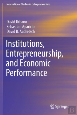 Bertrand.pt - Institutions, Entrepreneurship, And Economic Performance