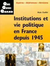 Institutions Et Vie Politique En France Depuis 1945
