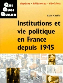 Bertrand.pt - Institutions Et Vie Politique En France Depuis 1945