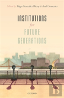 Institutions For Future Generations