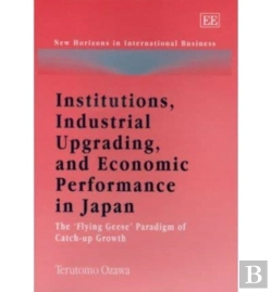 Bertrand.pt - Institutions, Industrial Upgrading, And Economic Performance In Japan