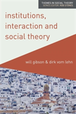 Bertrand.pt - Institutions, Interaction And Social Theory