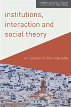 Bertrand.pt - Institutions, Interaction And Social Theory