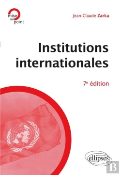 Bertrand.pt - Institutions Internationales (7e Édition)