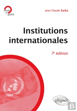 Bertrand.pt - Institutions Internationales - 7e Édition