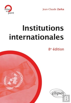 Bertrand.pt - Institutions Internationales (8e Édition)