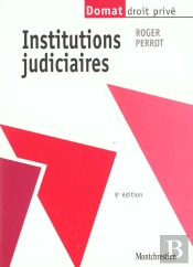 Institutions Judiciaires ; 9e Edition