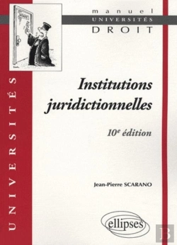 Bertrand.pt - Institutions Juridictionnelles - 10e Édition