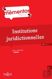 Institutions Juridictionnelles ; 14e Édition