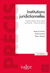 Institutions Juridictionnelles - 16e Ed.