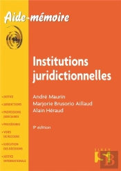 Institutions Juridictionnelles (9e Édition)