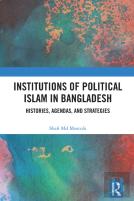 Institutions Of Political Islam In Bangladesh