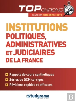 Bertrand.pt - Institutions Politiques, Administratives Et Judiciaires De La France ; Concours Catégories C, B Et A