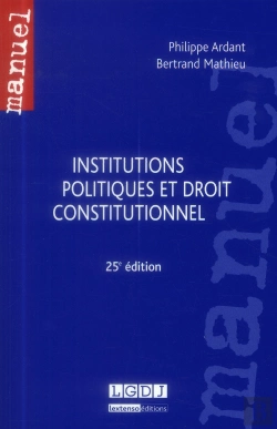 Bertrand.pt - Institutions Politiques Et Droit Constitutionnel, 25eme Edition