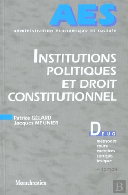 Bertrand.pt - Institutions Politiques Et Droit Constitutionnel - 4eme Edition