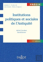 Institutions Politiques Et Sociales De L'Antiquite ; 11e Édition