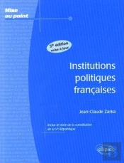 Institutions Politiques Françaises (5e Édition)