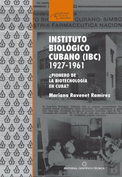 Bertrand.pt - Instituto Biológico Cubano (Ibc) 1927-1961. ¿Pionero De La Biotecnología En Cuba?
