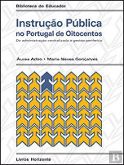Bertrand.pt - Instrução Pública no Portugal de Oitocentos