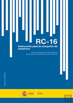 Bertrand.pt - Instrucción Para La Recepción De Cementos. Rc-2016