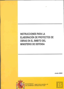 Bertrand.pt - Instrucciones Para La Elaboración De Proyectos De Obras En El Ámbito Del Ministerio De Defensa