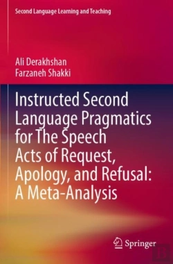 Bertrand.pt - Instructed Second Language Pragmatics For The Speech Acts Of Request, Apology, And Refusal: A Meta-Analysis