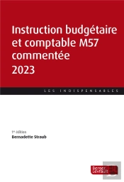 Instruction Budgetaire Et Comptable M57 Commentee 2023