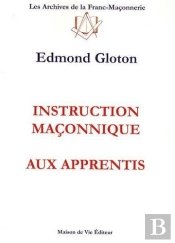 Instruction Maçonnique Aux Apprentis