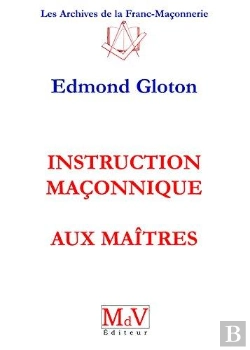 Bertrand.pt - Instruction Maçonnique Aux Maîtres