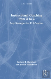 Instructional Coaching From A To Z