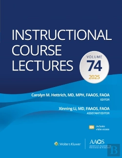 Bertrand.pt - Instructional Course Lectures: Volume 74: Print + Ebook With Multimedia
