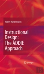 Instructional Design: The Addie Approach
