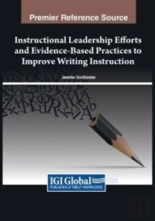 Instructional Leadership Efforts And Evidence-Based Practices To Improve Writing Instruction
