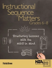 Instructional Sequence Matters, Grades 6 Â€“ 8