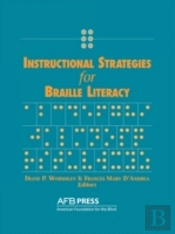 Instructional Strategies For Braille Literacy