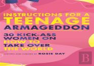 Instructions For A Teenage Armageddon