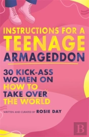 Instructions For A Teenage Armageddon
